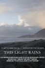 This Light Rains