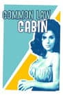 Common Law Cabin
