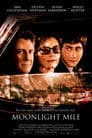 Moonlight Mile