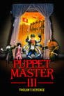 Puppet Master III: Toulon's Revenge