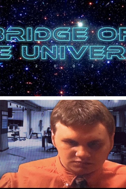 Постер Bridge to the Universe (2002)