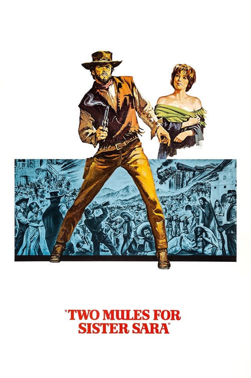 Постер Two Mules for Sister Sara (1970)