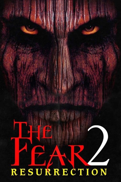 Постер The Fear: Resurrection (1999)