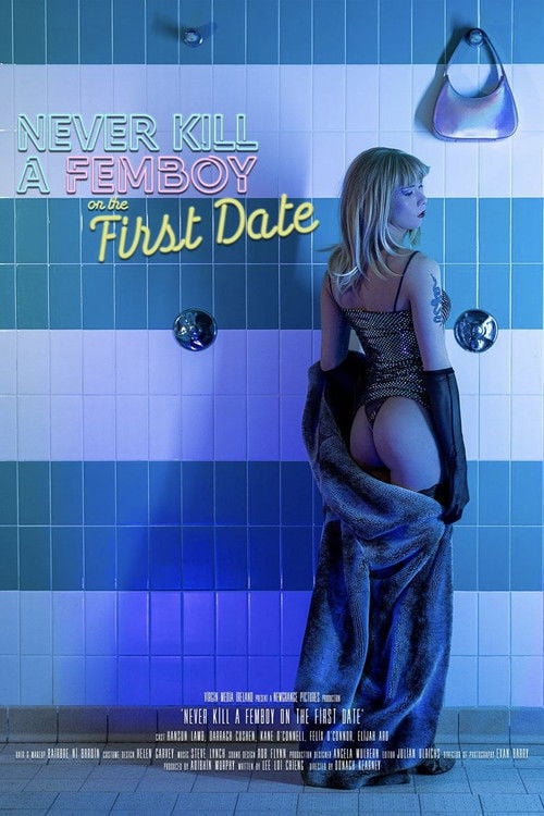 Постер Never Kill a Femboy on the First Date (2024)
