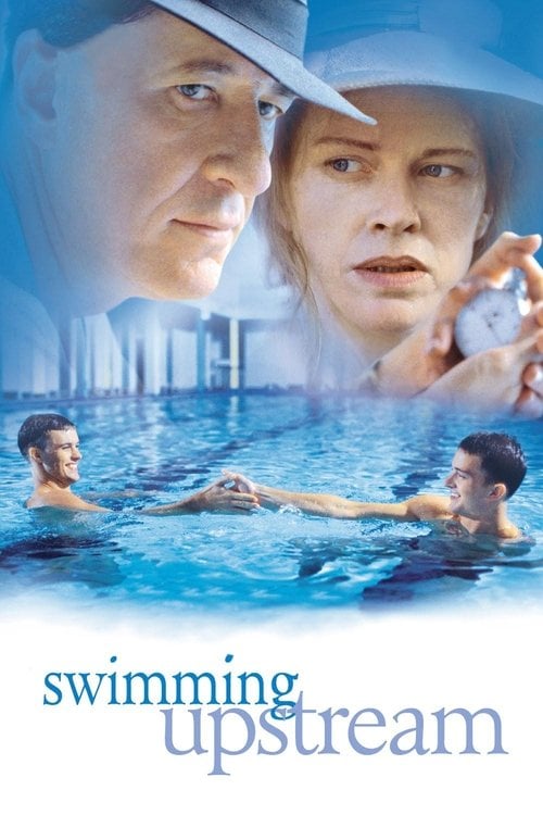 Постер Swimming Upstream (2003)