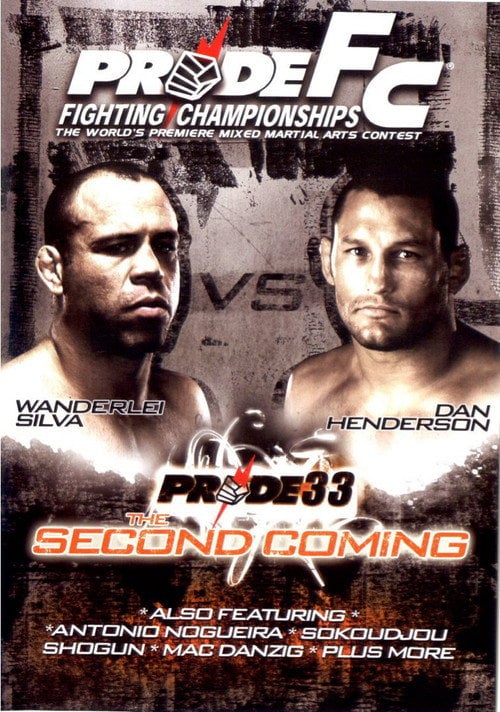 Постер Pride 33: The Second Coming (2007)