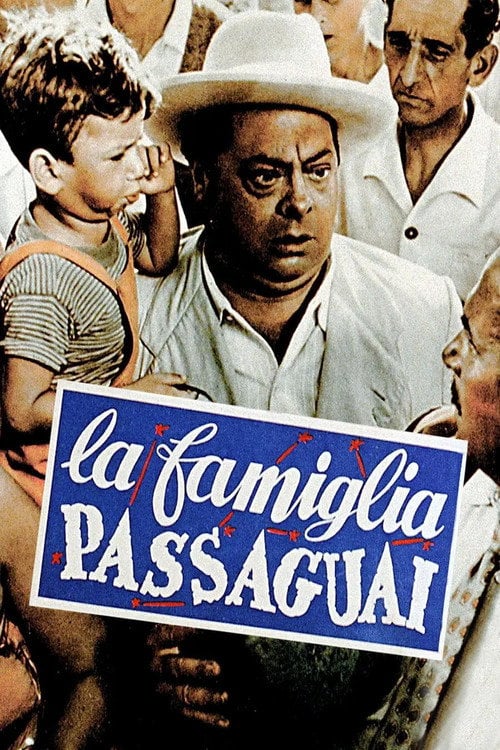 Постер La famiglia Passaguai (1951)
