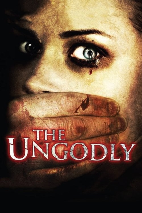 Постер The Ungodly (2007)