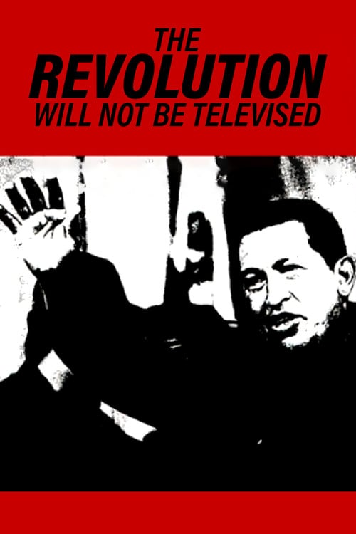 Постер La revolución no será televisada (2003)