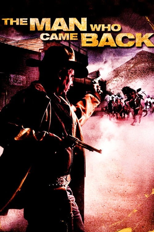 Постер The Man Who Came Back (2008)
