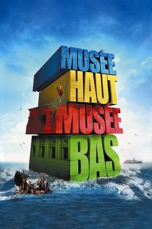 Постер Musée haut, musée bas (2008)
