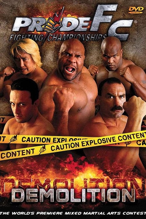Постер Pride 21: Demolition (2002)