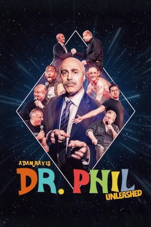 Постер Adam Ray Is Dr. Phil UNLEASHED (2024)