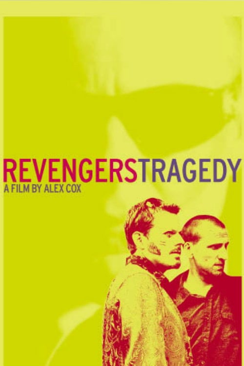 Постер Revengers Tragedy (2002)