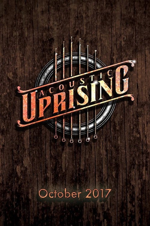 Постер Acoustic Uprising (2017)