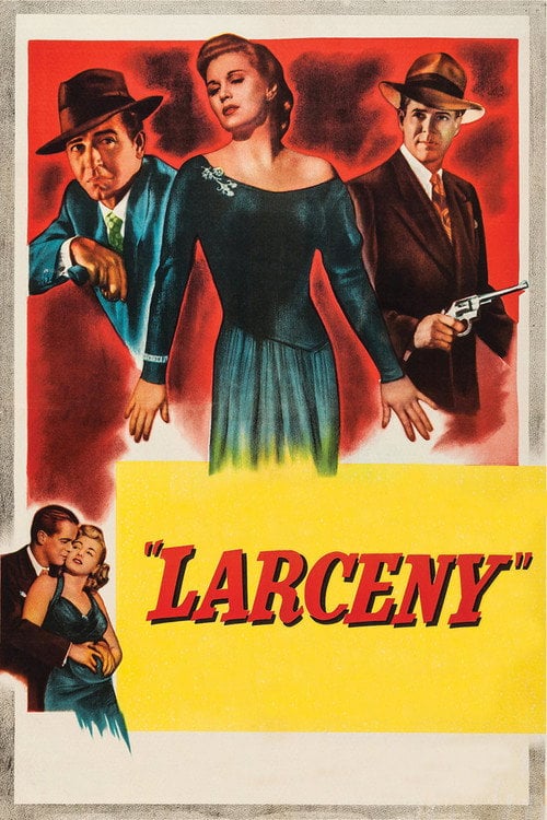 Постер Larceny (1948)