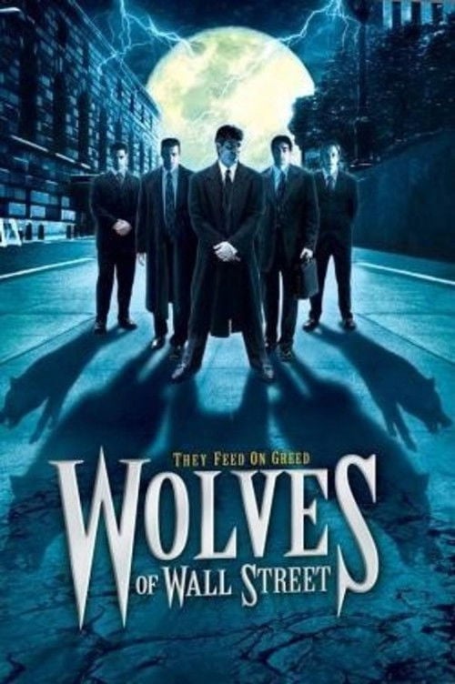 Постер Wolves of Wall Street (2002)