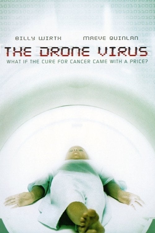 Постер The Drone Virus (2004)