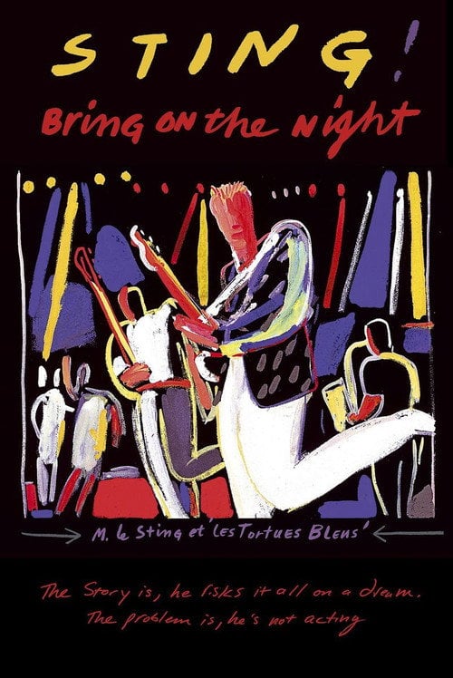 Постер Sting - Bring on the Night (1985)