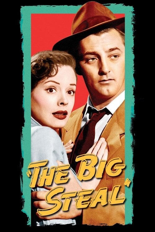 Постер The Big Steal (1949)
