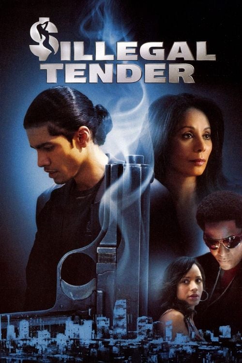 Постер Illegal Tender (2007)