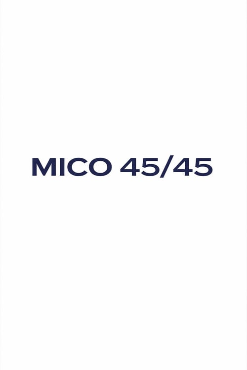 Постер Mico 45/45 (2027)