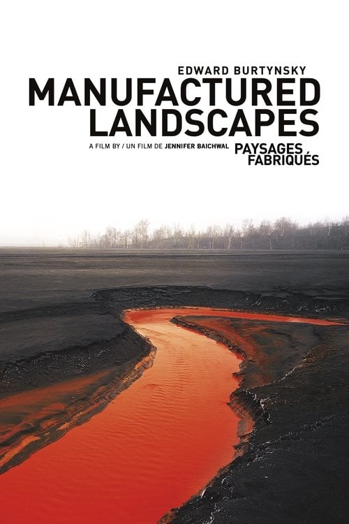 Постер Manufactured Landscapes (2006)
