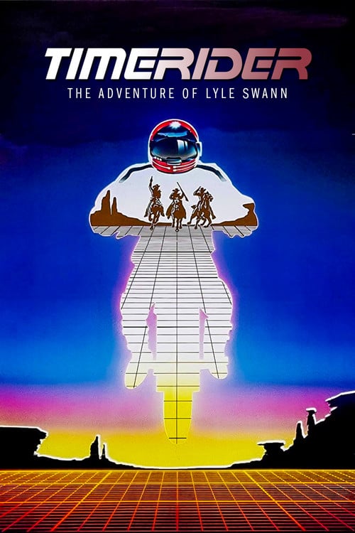 Постер Timerider: The Adventure of Lyle Swann (1982)