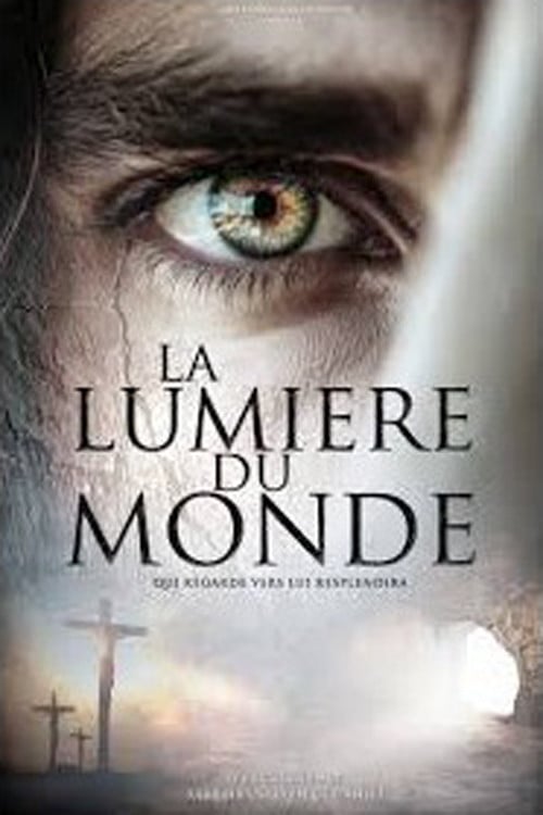 Постер La Lumière du Monde (2027)