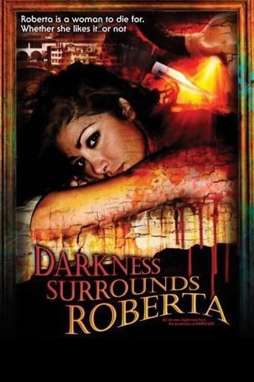 Постер Darkness Surrounds Roberta (2008)