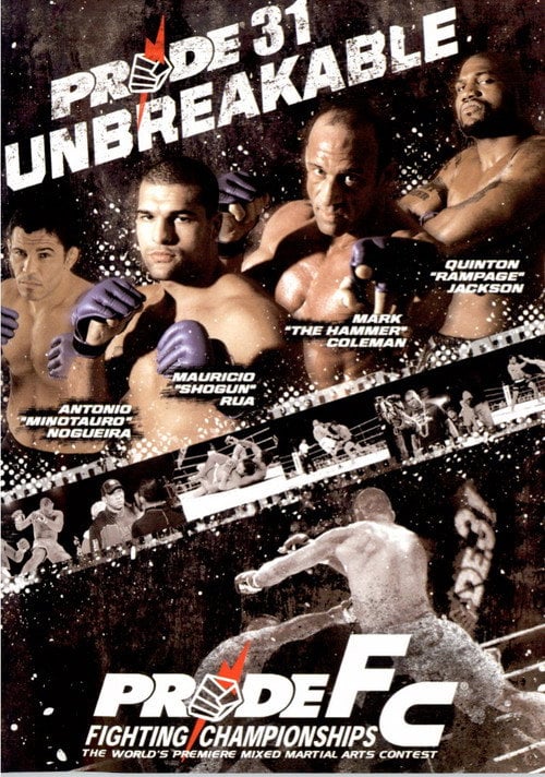 Постер Pride 31: Unbreakable (2006)