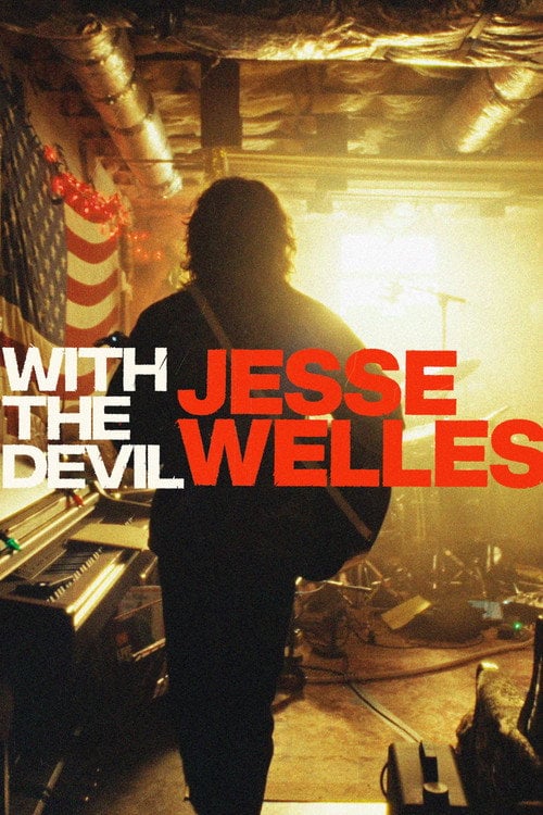 Постер Jesse Welles: With the Devil (2025)