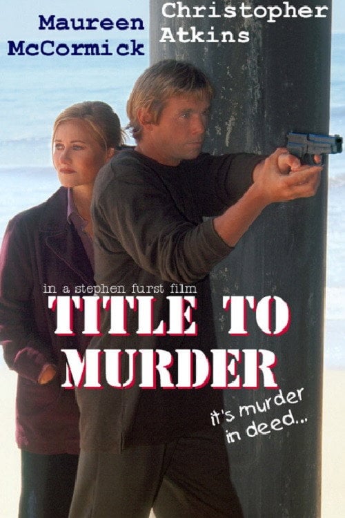 Постер Title to Murder (2001)