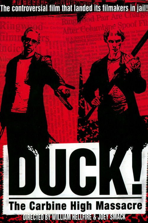 Постер Duck! The Carbine High Massacre (1999)