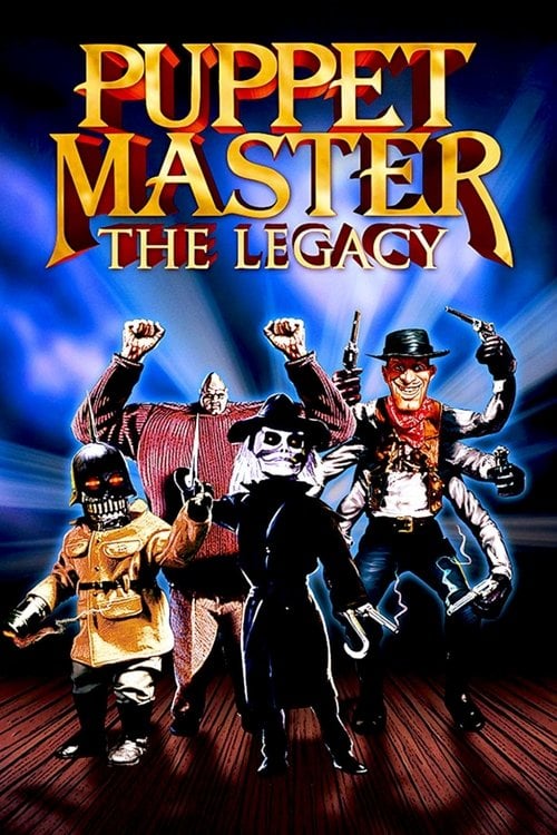 Постер Puppet Master: The Legacy (2003)