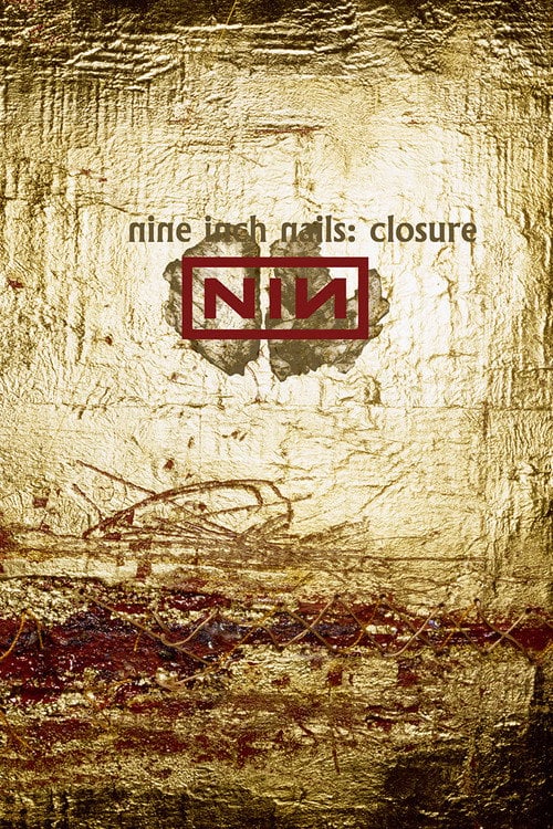 Постер Nine Inch Nails: Closure (1997)