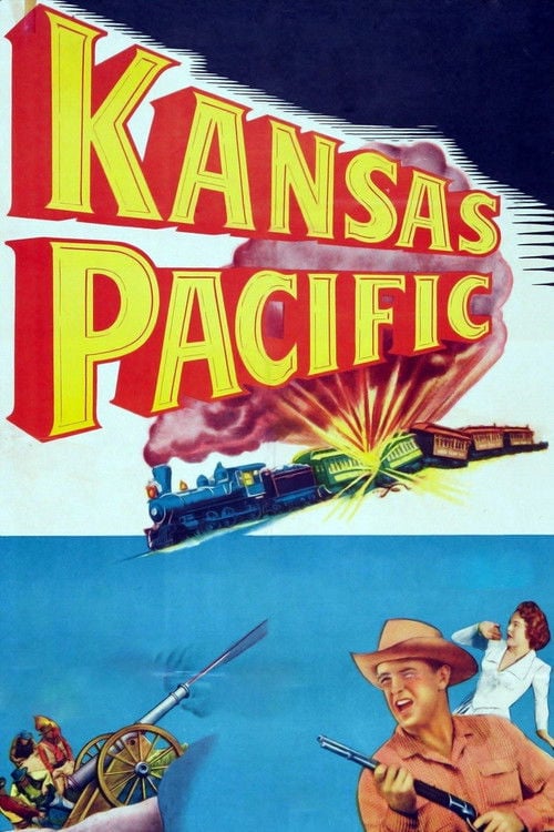 Постер Kansas Pacific (1953)