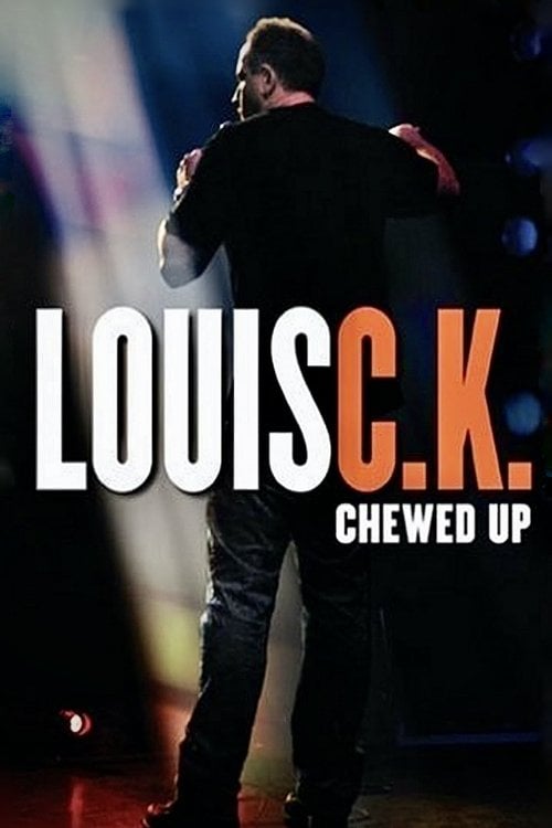 Постер Louis C.K.: Chewed Up (2008)