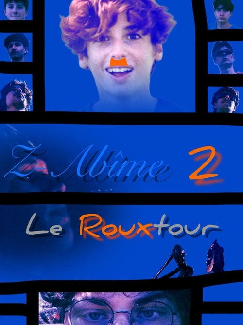 Постер Z-Abîme 2: Le rouxtour du roux (2026)