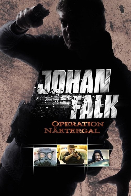 Постер Johan Falk: Operation Näktergal (2009)