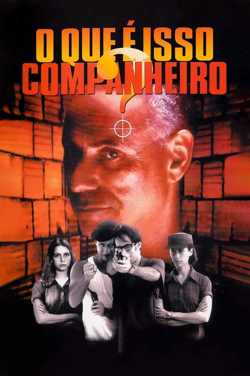 Постер O Que é Isso, Companheiro? (1997)