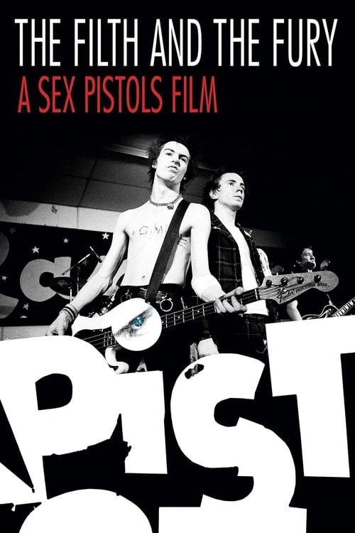Постер The Filth and the Fury (2000)