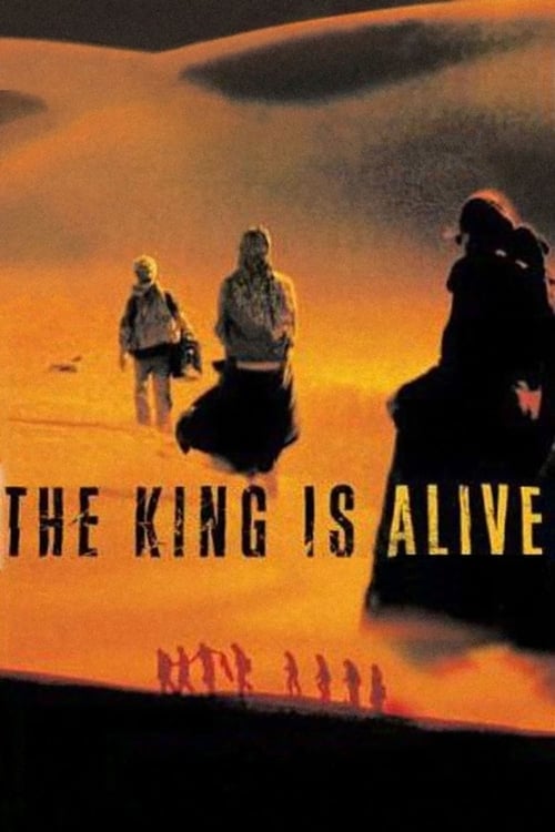 Постер The King Is Alive (2000)