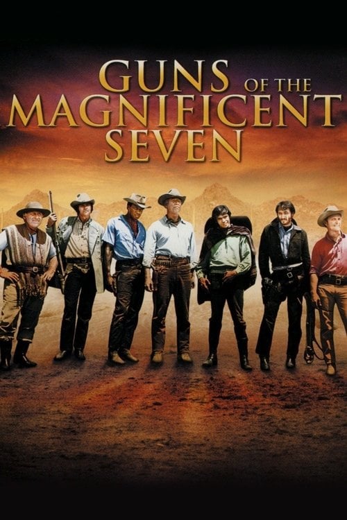 Постер Guns of the Magnificent Seven (1969)