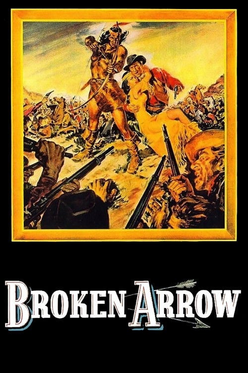 Постер Broken Arrow (1950)