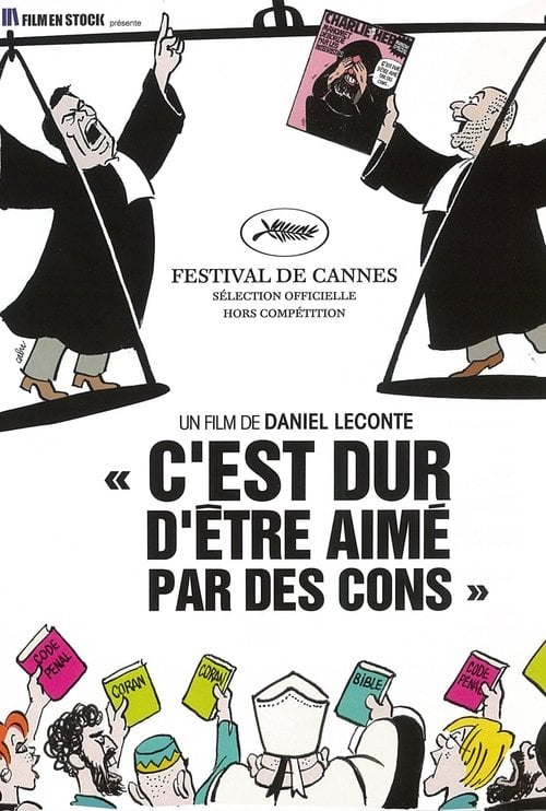 Постер C'est dur d'être aimé par des cons (2008)