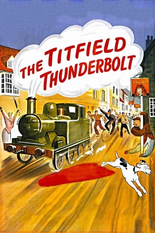 Постер The Titfield Thunderbolt (1953)