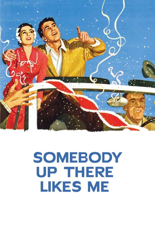 Постер Somebody Up There Likes Me (1956)
