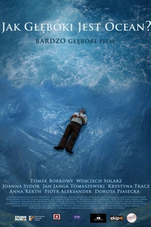 Постер Jak głęboki jest ocean? (2013)
