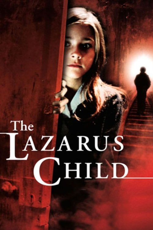 Постер The Lazarus Child (2004)